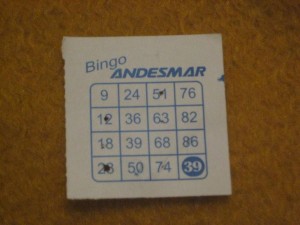 Das berühmte Bingo Andesmar. Für mich nicht sehr erfolgreich.